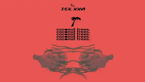 J.S.K XXVI - Coconut Trees
